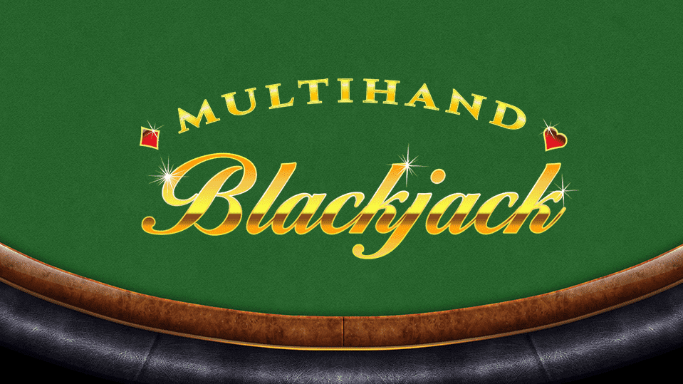 Multihand Blackjack Multihand Blackjack